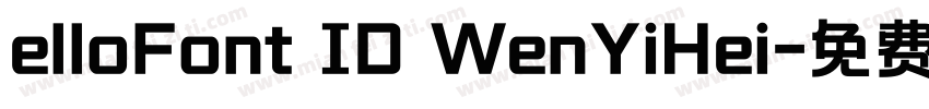 elloFont ID WenYiHei字体转换